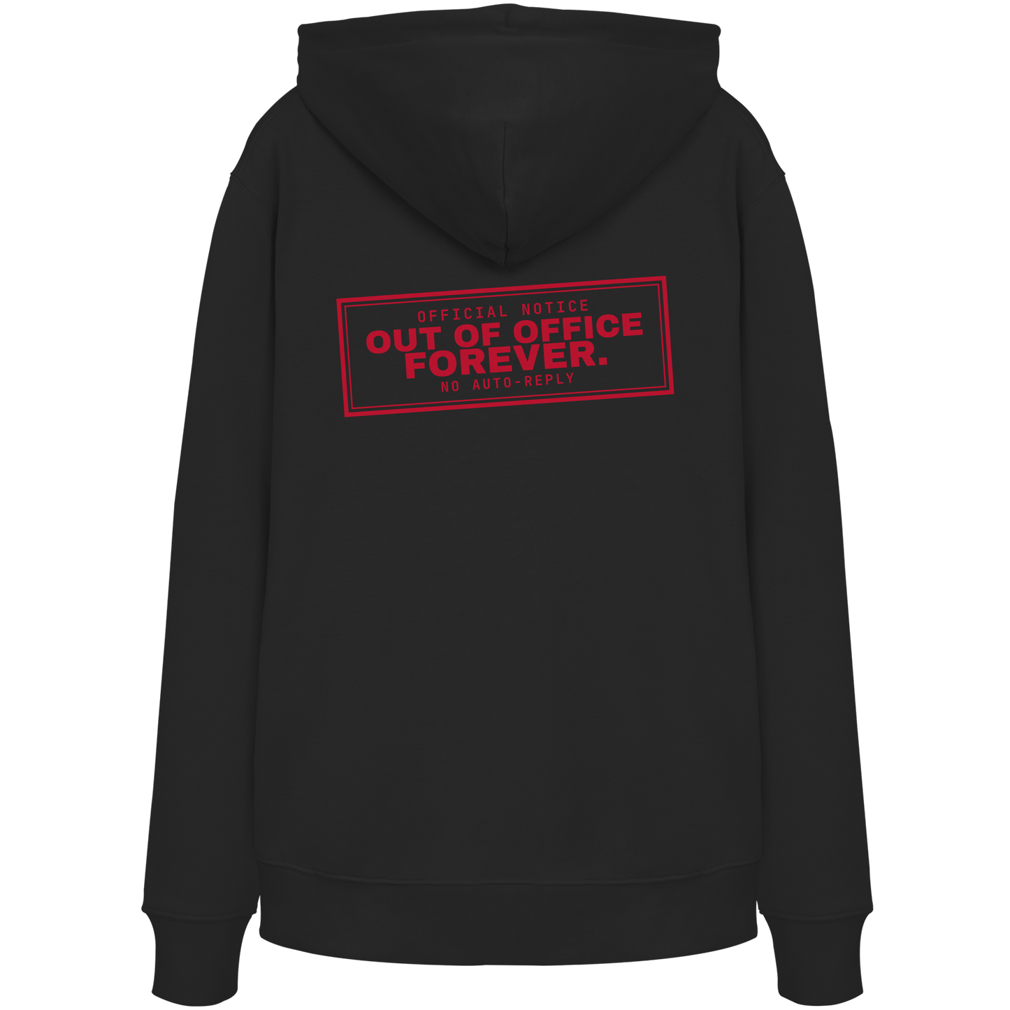 Corporate Survivor™ – Out of Office. Forever. (Hoodie)