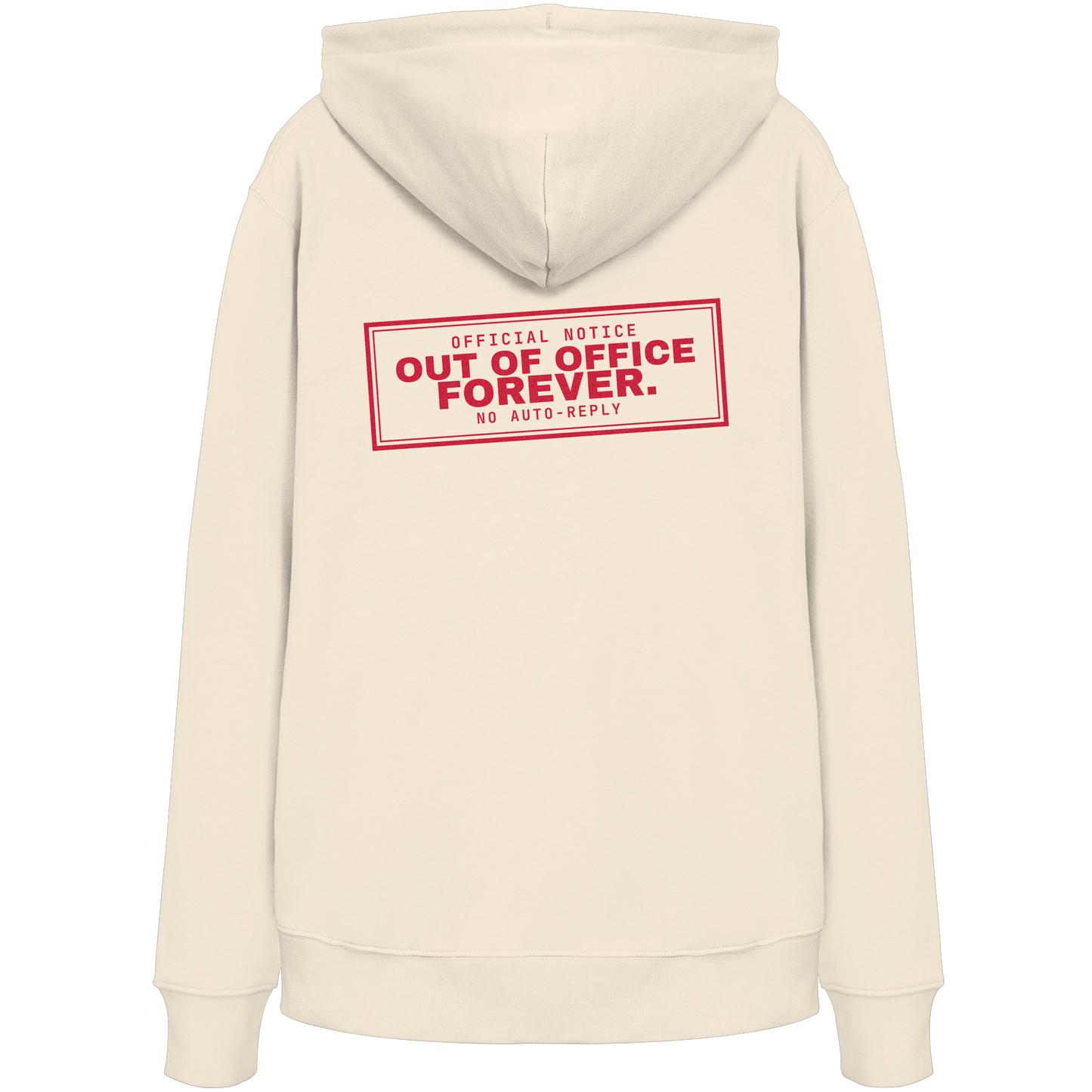 Corporate Survivor™ – Out of Office. Forever. (Hoodie)