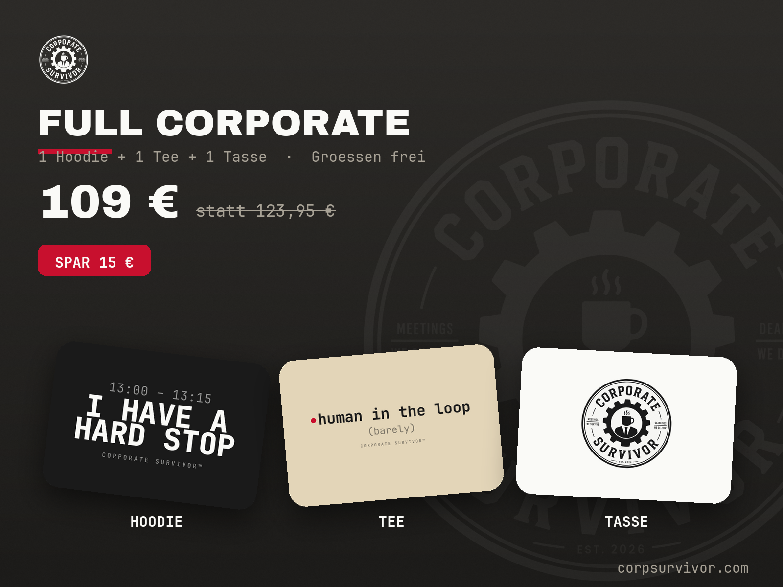 Full Corporate – Hoodie + Tee + Tasse